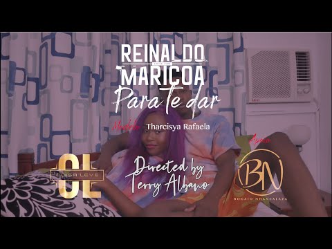 Reinaldo Maricoa - Para Te Dar. ( Video Official )