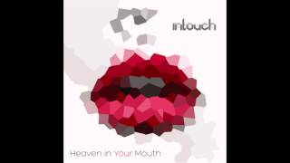 intouchwithrobots - Heaven in Your Mouth (w/lyrics subtitles)