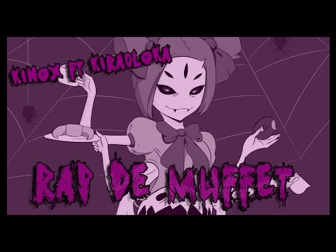 RAP DE MUFFET (Undertale) | Kinox ft Kira0loka