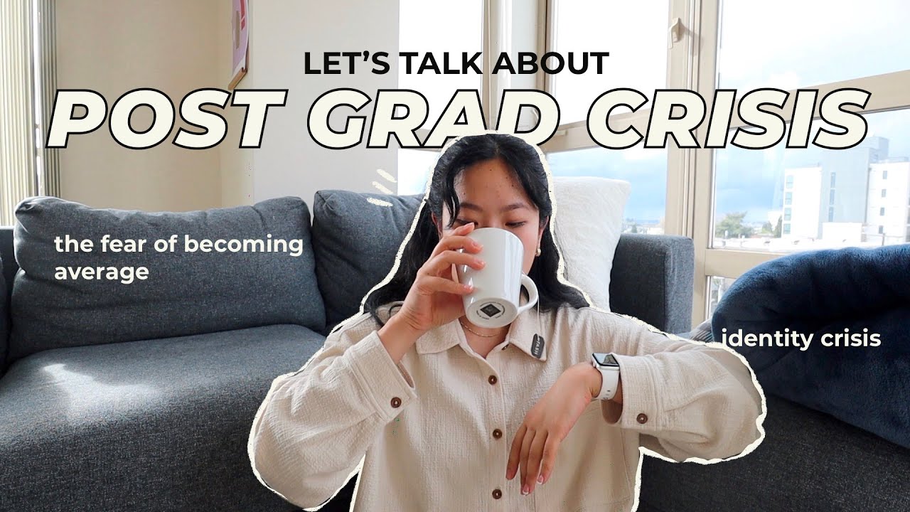 HOW TO OVERCOME THE POST GRAD CRISIS & ADJUSTING FROM COLLEGE TO THE ADULT FULL TIME WORKING WORLD