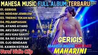 Download lagu MAHARINI - GERIGIS - MAHESA MUSIC FULL ALBUM TERBARU 2025 || PALAPA TERBARU mp3 Download lagu MAHARINI - GERIGIS - MAHESA MUSIC FULL ALBUM TERBARU 2025 || PALAPA TERBARU mp3