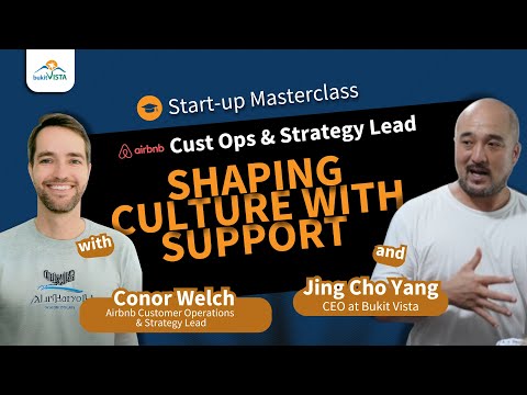 Bukit Vista | StartUp MasterClass - Conor Welch | Airbnb ... - YouTube