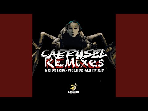 Carrusel (Gabriel Nieves Remix)