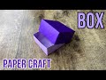 PAPER BOX ORIGAMI TUTORIAL CRAFTING | DIY GIFT BOX PAPER CRAFT ORIGAMI ART | HOW TO MAKE GIFT BOX