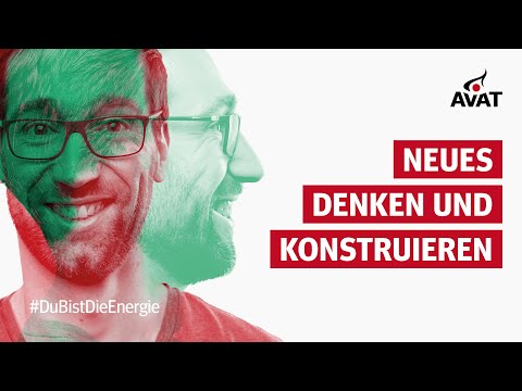 Arbeiten bei #AVAT: Neues denken und konstruieren