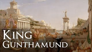 King Gunthamund of The Vandals