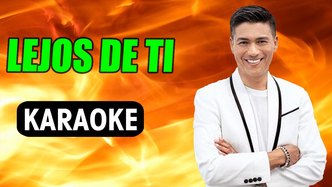 LEJOS DE TI