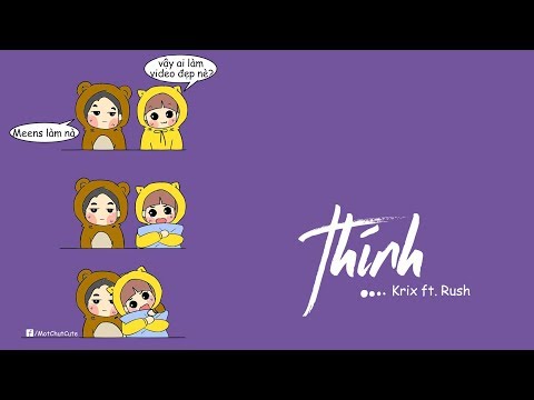 Thính - Krix ft. Rush「Lyric Video」Meens