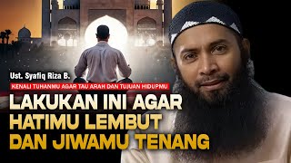 Download lagu KIAT UNTUK MELEMBUTKAN HATI DAN MENENANGKAN JIWA! | UST. SYAFIQ RIZA B. mp3 Download lagu KIAT UNTUK MELEMBUTKAN HATI DAN MENENANGKAN JIWA! | UST. SYAFIQ RIZA B. mp3
