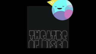 Theatre of Disco -  YOA (The Twelves Remix)