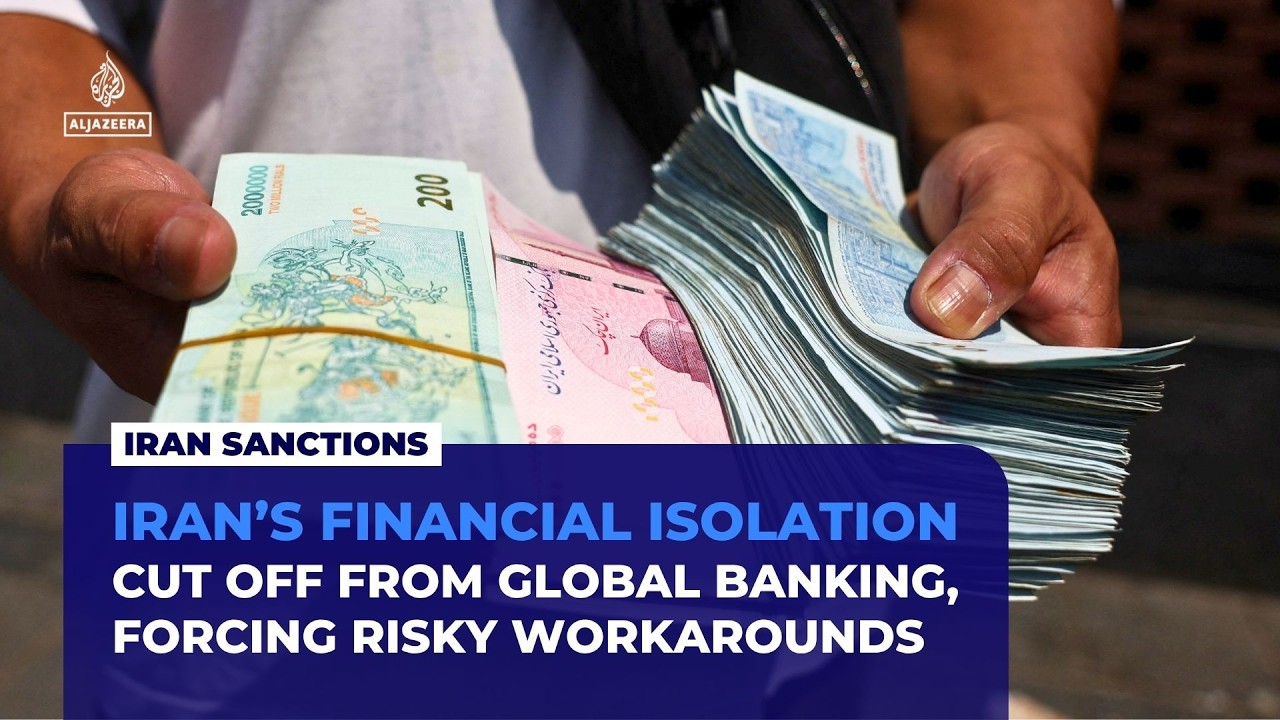 Sanctions cut Iran off from global banking, forcing risky workarounds