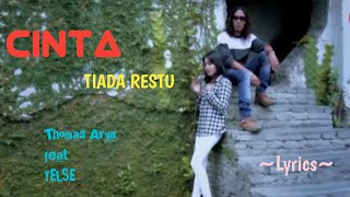 Download lagu CINTA TIADA RESTU || THOMAS ARYA FEAT YELSE || LYRICS @niakurniawati1413 mp3 Download lagu CINTA TIADA RESTU || THOMAS ARYA FEAT YELSE || LYRICS @niakurniawati1413 mp3