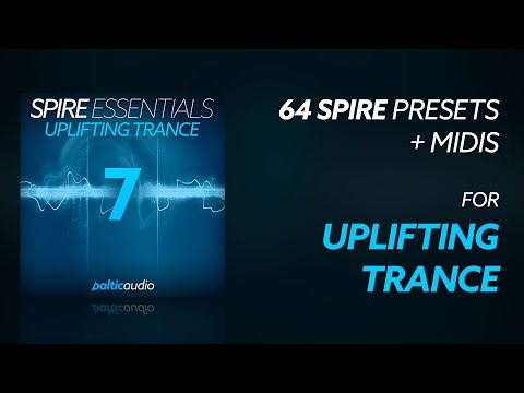 Spire Essentials Vol 7 - Uplifting Trance (64 Spire Presets, 40 MIDI Files)