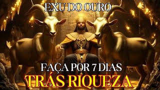 Ponto Exu do Ouro 🟡 Pacto de Riqueza | Tenha Muito Dinheiro #exudoouro #exu #pombagira
