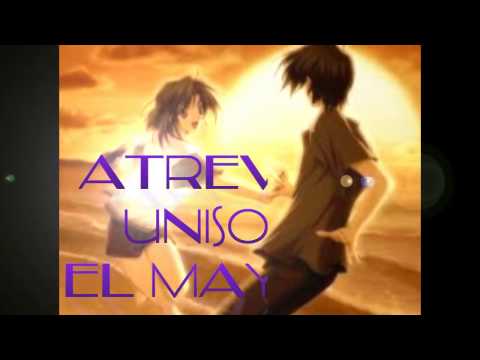 ATREVETE-UNISONO EL MAYIMBE (LETRA)