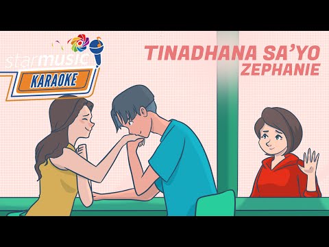 Tinadhana Sa'yo - Zephanie (Karaoke)