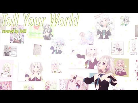 【#ゆにアート】 tell your world 歌ってみた - YuNi
