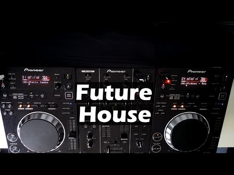 Future House Mix - DJ Twinz - Pioneer CDJ 350, DJM 350