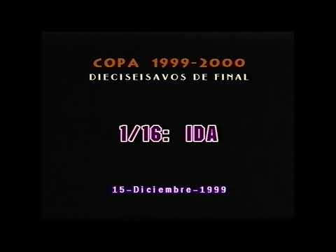 Goles Copa del Rey 1999-2000 - 1/16 de final - partidos de ida