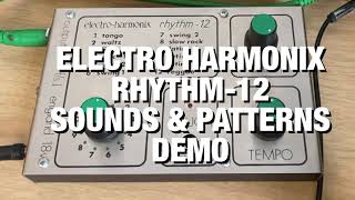 Video thumbnail for ELECTRO HARMONIX RHYTHM-12 DEMO by Electrohed