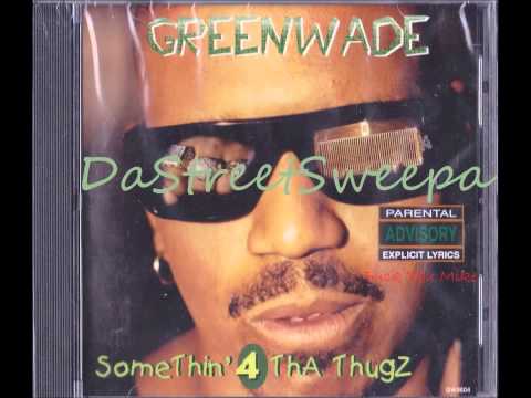 Greenwade  -  Tired Of Tha Police feat  Nuttin' Ced