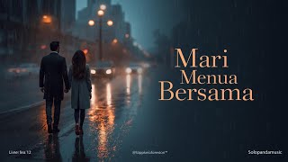Download lagu Mari Menua Bersama – Cover Romantis | Solopandamusic (Andre Gilli) mp3 Download lagu Mari Menua Bersama – Cover Romantis | Solopandamusic (Andre Gilli) mp3