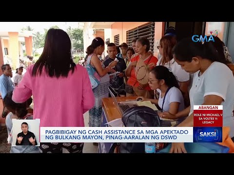 Pagbibigay ng cash assistance sa mga apektado ng Bulkang Mayon, pinag-aaralan ng DSWD Saksi
