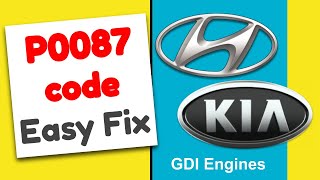 P0087 Code on Hyundai / Kia GDI Engines - How to Easily Repair