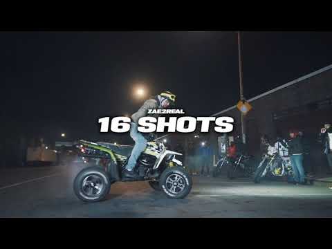 zae2real - “16 SHOTS” Official Video (Shot by @wonton.designz)