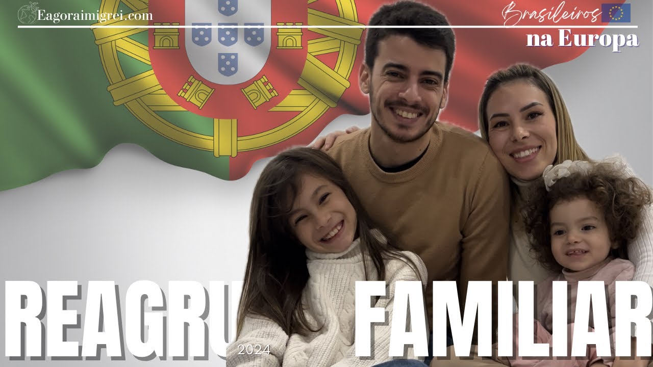 🇵🇹Reagrupamento Familiar Online | Novos Doc. Necessários | Chegou em 15 dias #brasileirosemportugal