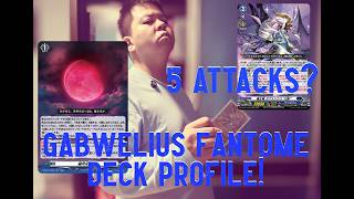 Cardfight Vanguard! Demonic Lord Dragon Gabwelius Fantome Deck Profile! 5 attacks on first g3 turn?