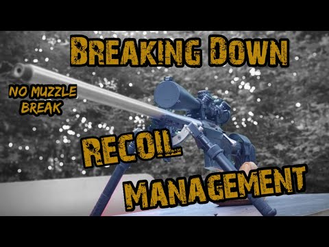 Breaking Down Recoil Management For Precision Shooting