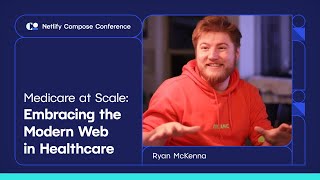 - Medicare at Scale: Embracing the Modern Web in Healthcare ft. Ryan McKenna of RVO Health