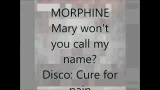 Morphine - Mary won&#39;t you call my name