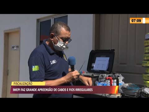 IMEPI apreende grande quantidade de cabos e fios irregulares 17 09 2021
