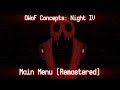 OWaF Concepts Night IV OST Main Menu Remastered