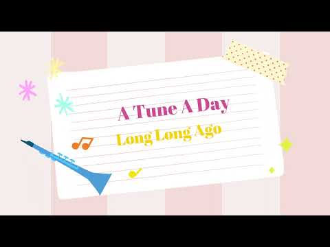 Long Long Ago: A Tune A Day Page 18