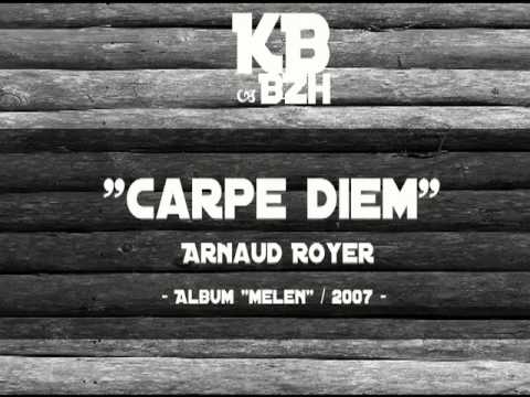Arnaud Royer - Carpe Diem (scottish)