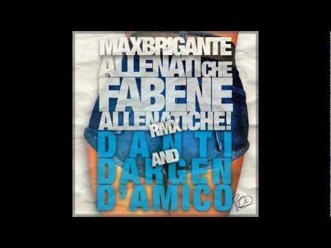 Max Brigante ft Dargen D'Amico & Danti : Allenatichefabene