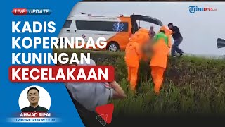 Kadis Koperindag Kuningan Kecelakaan di Tol Tegal Menuju Semarang, Tertidur dan Tak Pakai Seatbelt