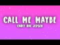 Carly Rae Jepsen Call Me Maybe Lyrics