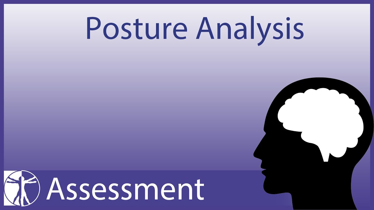 Posture Analysis (updated version in description)
