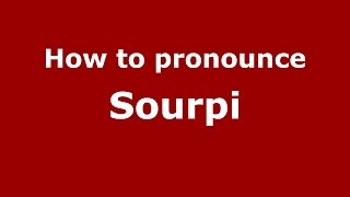 How to pronounce Sourpi