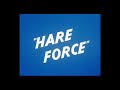 Looney Tunes Hare Force Opening And Closing