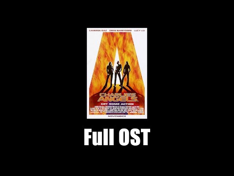 Charlie's Angels (2000) - Full Official Soundtrack