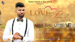 Love Story (Lyrical) by Meet Gil