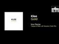 Klee - Gold (Targa & Mike Litt Session Club Mix ...