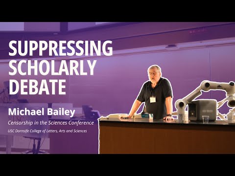 Dr. J. Michael Bailey over transgenderdiscours en censuur (Heterodox Academy)