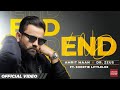 END (Official Video) AMRIT MAAN | Dr Zeus Ft Shortie Littlelox | New Punjabi Songs 2022
