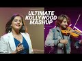 ULTIMATE KOLLYWOOD MASHUP SABAREESH PRABHAKER Ft RAMYA NAMBESSAN ALONG WITH IMMORTAL RAAGA